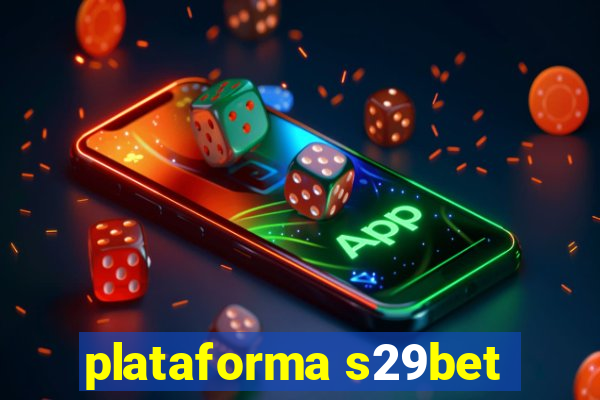 plataforma s29bet